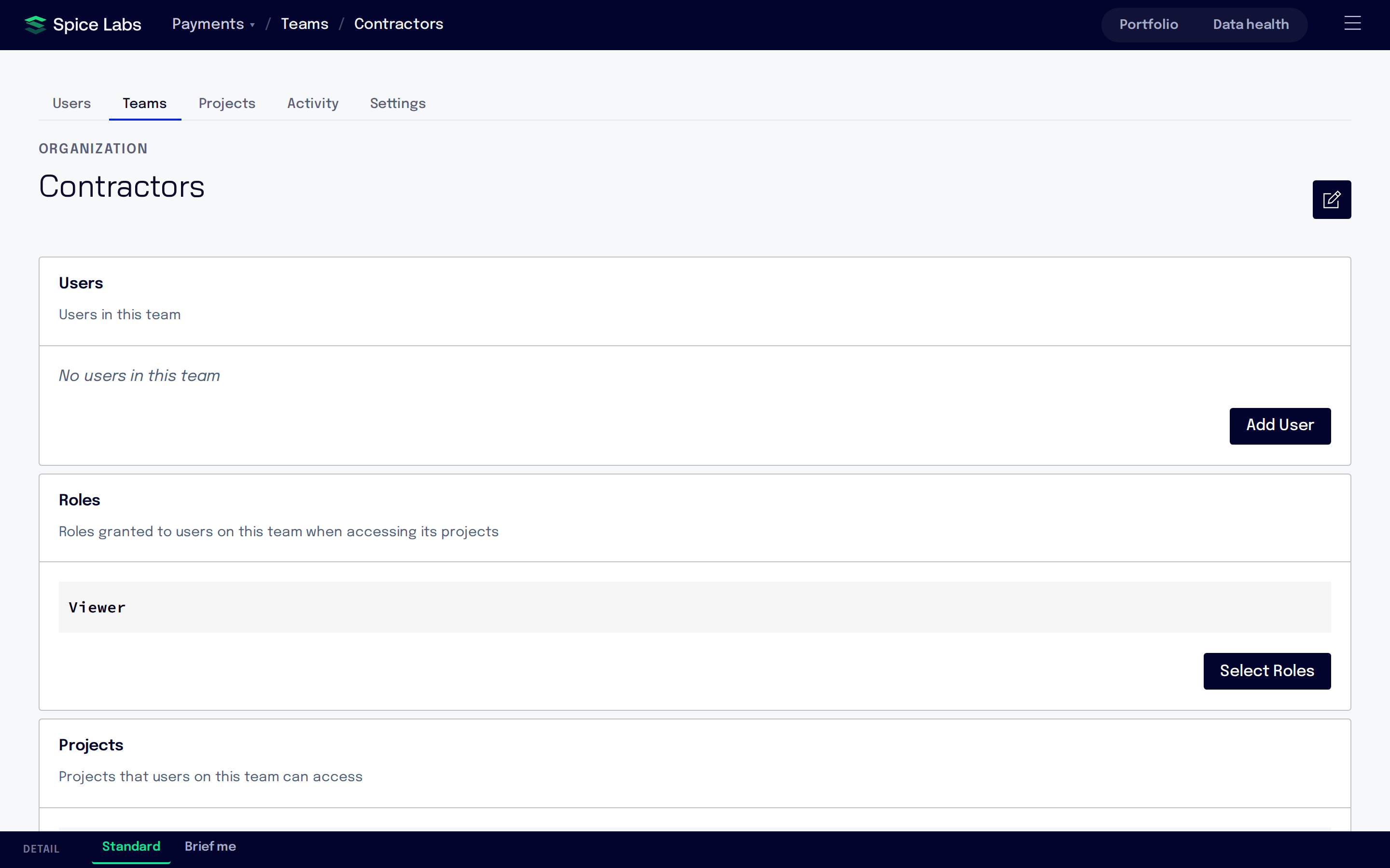 A team's page with Users, Roles and Projects sections and the Add User and Select Roles buttons.